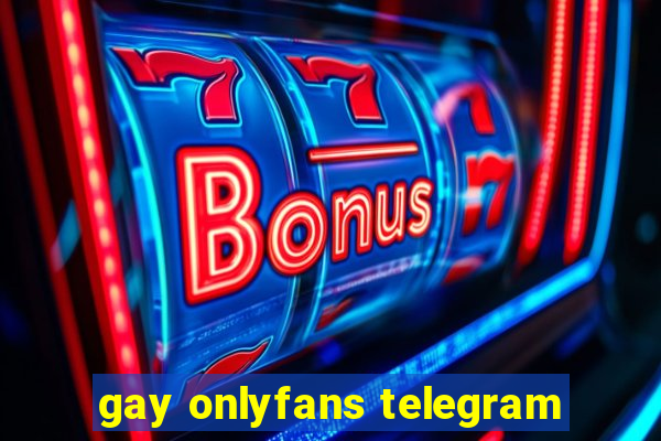 gay onlyfans telegram